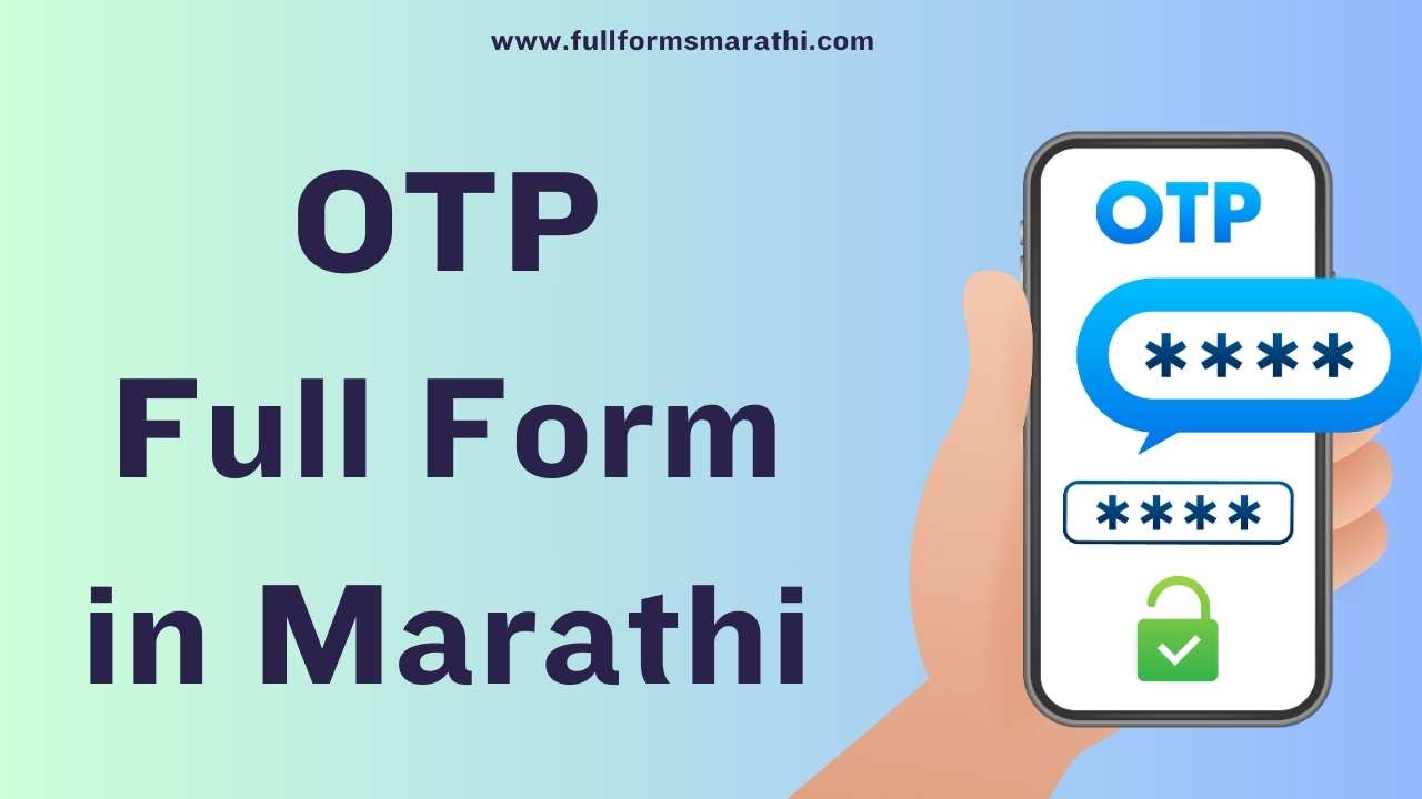 OTP full form in Marathi